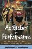 Aesthetics in Performance: Formations of Symbolic Construction and Experience