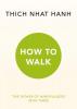 How To Walk