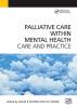 Palliative Care Within Mental Health