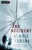 The Accident