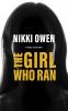 THE GIRL WHO RAN