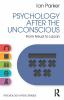 Psychology After the Unconscious