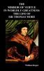 The Mirror of Virtue in Worldly Greatness or the Life of Sir Thomas More