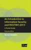 An Introduction to Information Security and Iso27001: 2013: A Pocket Guide