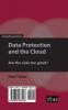 Data Protection and the Cloud: Are the Risks Too Great?