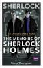 Sherlock: The Memoirs of Sherlock Holmes