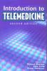 Introduction to Telemedicine second edition