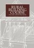 Rural Building Course Volume 4