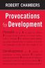 Provocations for Development