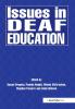 Issues in Deaf Education