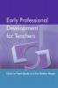 Early Professional Development for Teachers