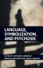 Language Symbolization and Psychosis