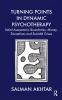 Turning Points in Dynamic Psychotherapy