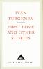 First Love And Other Stories