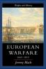 European Warfare 1660-1815