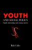 Youth And Social Policy