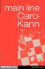 Caro-Kann Main Line (Everyman Chess)