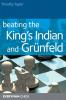 Beating the Kings Indian and Grunfeld (Everyman Chess)