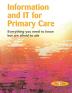 Information and IT for Primary Care