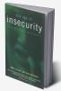 The Age of Insecurity