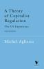 A Theory of Capitalist Regulation