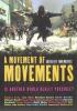 A Movement of Movements