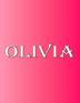 Olivia: 100 Pages 8.5 X 11 Personalized Name on Notebook College Ruled Line Paper