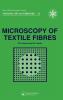 Microscopy of Textile Fibres