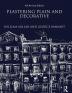 Plastering Plain and Decorative: 4th Revised Edition