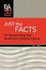 Just the Facts: On Researching Your Nonfiction Children's Book (Efa Booklets)