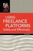 Using Freelance Platforms Safely and Effectively