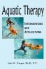 Aquatic Therapy: Interventions and Applications