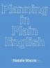 Planning in Plain English