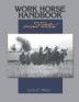 Work Horse Handbook: second edition