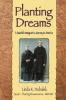 Planting Dreams: A Swedish Immigrant's Journey to America (Planting Dreams Series)