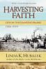 Harvesting Faith: Life on the Changing Prairie: 3 (Planting Dreams Series)