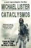 Cataclysmos: a post-apocalyptic thriller Book 1