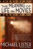 The Meaning of Life in Movies