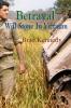 Betrayal: Will Stone in Vietnam