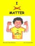 Yo Importo/ I Matter