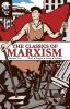 The Classics of Marxism