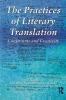 Practices of Literary Translation