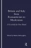 Britain and Italy from Romanticism to Modernism