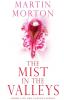 The Mist in the Valleys: Book 4 of The Claudia Series