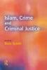 Islam Crime and Criminal Justice