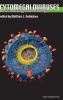 Cytomegaloviruses: Molecular Biology and Immunology