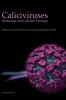 Caliciviruses: Molecular and Cellular Virology