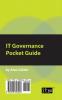 IT Governance Pocket Guide: A Pocket Guide (Pocket Guides: Practical IT Governance)