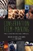 Conservation Film-making