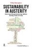 Sustainability in Austerity